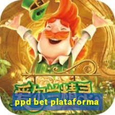 ppd bet plataforma